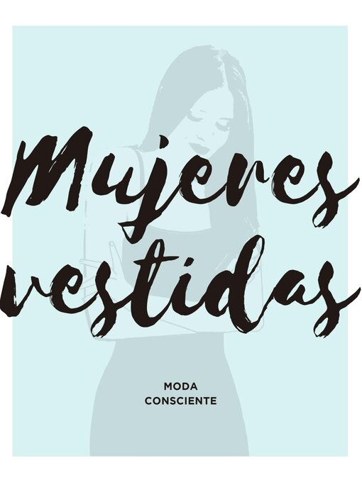 Title details for Mujeres vestidas by Vanessa Rosales - Available
